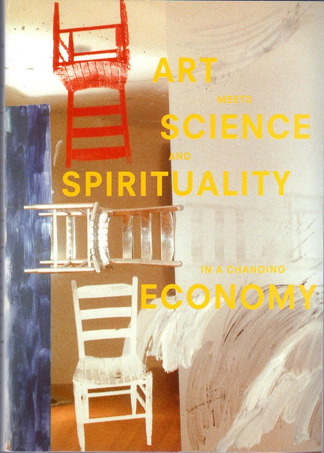 pre-conference book: Art meets Science and Spirituality in a changing Economy